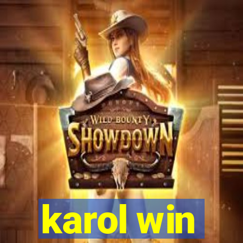 karol win